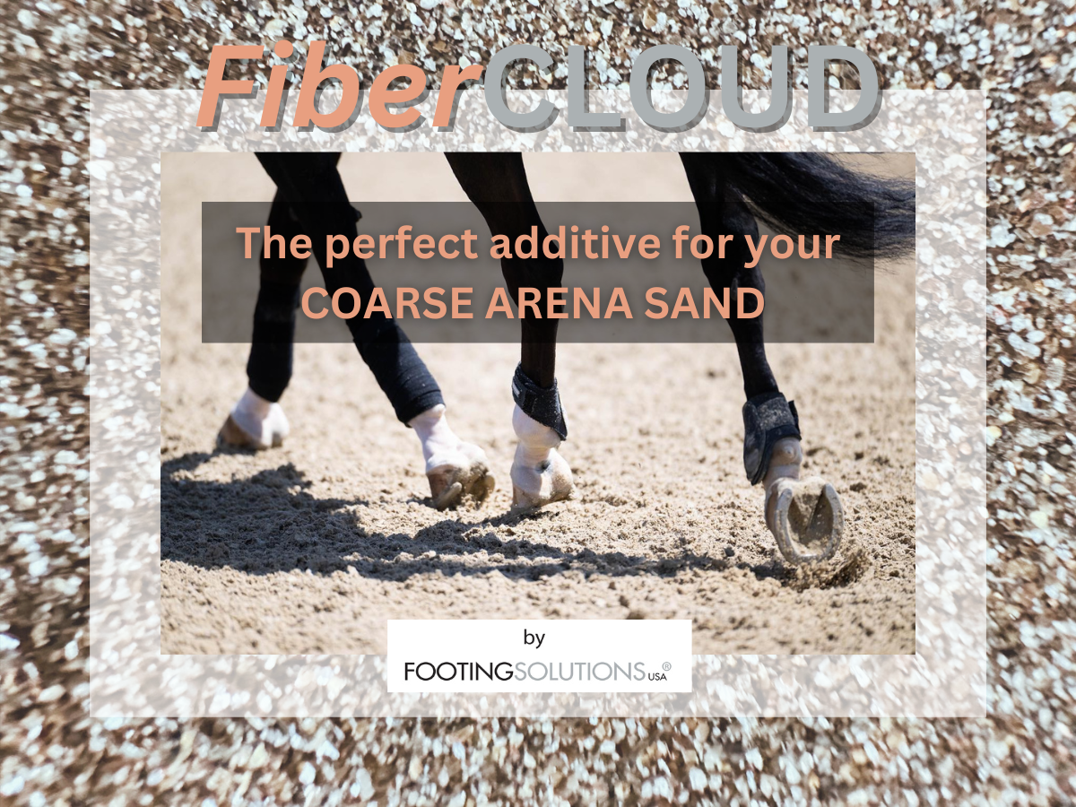 FiberCloud: The perfect additive for your course sand arena